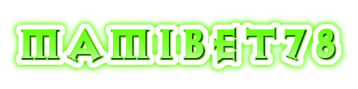 MAMIBET78 MAMIBET78
